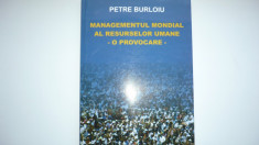 Carte Managementul Mondial al Resurselor Umane - P. Burloiu foto
