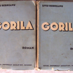 Carte veche: "GORILA", Vol. I+II, Ed. II, Liviu Rebreanu, 1938