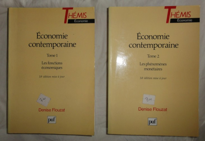 Denise Flouzat ECONOMIE CONTEMPORAINE 2 vol. 1200p