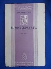 ION MINULESCU - NU SUNT CE PAR A FI ( VERSURI ) , EDITIA I-A , 1936 foto