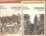 (C2290) CENUSA DE STEFAN ZEROMSKI, EDITURA UNIVERS, BUCURESTI, 1975, 3 VOLUME