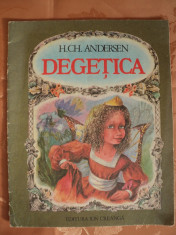 DEGETICA - H. GH. ANDERSEN - carte pentru copii foto