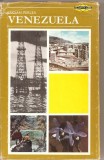 (C2261) VENEZUELA DE LUCIAN PERLEA, EDITURA ENCICLOPEDICA ROMANA, BUCURESTI, 1971