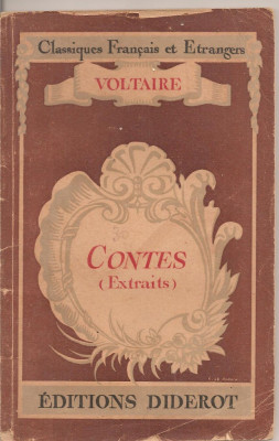 (C2270) CONTES ( EXTRAITS ) VOLTAIRE, EDITIONS DIDEROT, PARIS, 1945, AVEC UNE NOTICE BIOGRAPHIQUE, HISTORIQUE ET LITTERAIRE PAR G. BENEZE foto