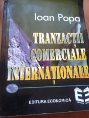 TRANZACTII COMERCIALE INTERNATIONALE - Ioan Popa foto