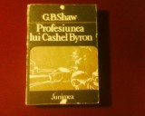 G.B. Shaw Profesiunea lui Cashel Byron