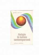 PETRU BERAR -RELIGIA IN LUMEA CONTENPORANA foto