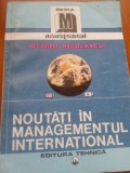 NOUTATI IN MANAGEMENTUL INTERNATIONAL - Ovidiu Nicolescu