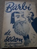 Barbi de sezon culegere prezentata de ion voroava 1943 carte lipseste o pagina, Alta editura