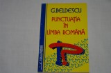 G. Beldescu - Punctuatia in limba romana - Editura Procion - 1995