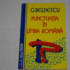 G. Beldescu - Punctuatia in limba romana - Editura Procion - 1995