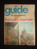 SORINA BERCESCU - GHID DE CONVERSATIE FRANCEZ-ROMAN