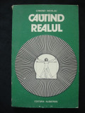 Edmond Nicolau - Cautand realul