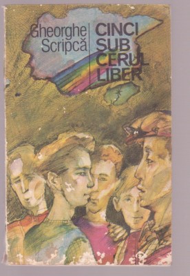 Gheorghe Scripca - Cinci sub cerul liber foto