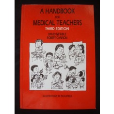 DAVID NEWBLE * ROBERT CANNON - A HANDBOOK FOR MEDICAL TEACHERS