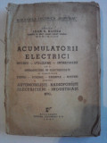 Acumulatorii electrici - Capitan Ioan (Biblioteca tehnica Universul)