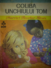 Coliba unchiului Tom V. 2 - Harriet Beecher-Stowe foto