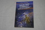 Stefan Moldovan - Drum bun , domnule locotenent ! - Editura militara - 1992