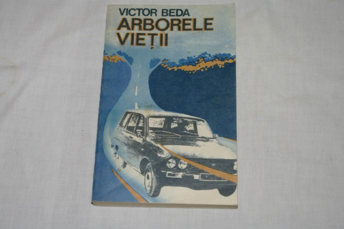 Arborele vietii - Victor Beda - Editura militara - 1989