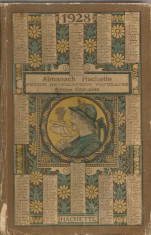 Almanach Hachette ( Petit encyclopedie populaire ) - 1928 foto