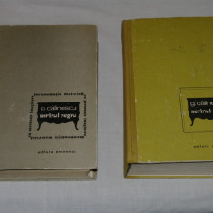 G. Calinescu - Scrinul negru - Dosarul scrinului negru - 2 volume - Editura Eminescu - 1977