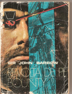 (C2428) REVOLTA DE PE BOUNTY DE SIR JOHN BARROW, EDITURA MERIDIANE, BUCURESTI, 1976 foto