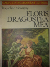 JACQUELINE MONSIGNY - FLORIS, DRAGOSTEA MEA foto