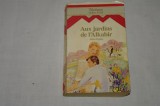 Abra Taylor - Aux jardins de l&#039;Alkabir - Editions Harlequin - 1982