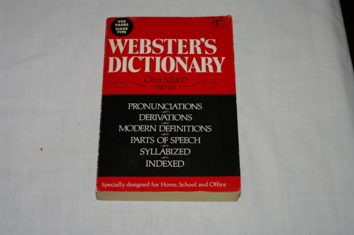 Webster&#039;s dictionary - Specially designed for Home, School and Office - 1972