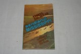 Meridianul Mississippi - Viorel Salagean - Editura sport turism - 1985