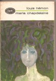 (C2402) MARIA CHAPDELAINE DE LOUIS HEMON, EDITURA PENTRU LITERATURA, 1968