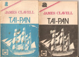 (C2380) TAI - PAN DE JAMES CLAVEL, 1+2 , TRADUCERE ALFRED NEAGU