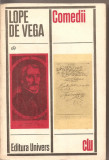 (C2471) COMEDII DE LOPE DE VEGA, EDITURA UNIVERS, BUCURESTI, 1972