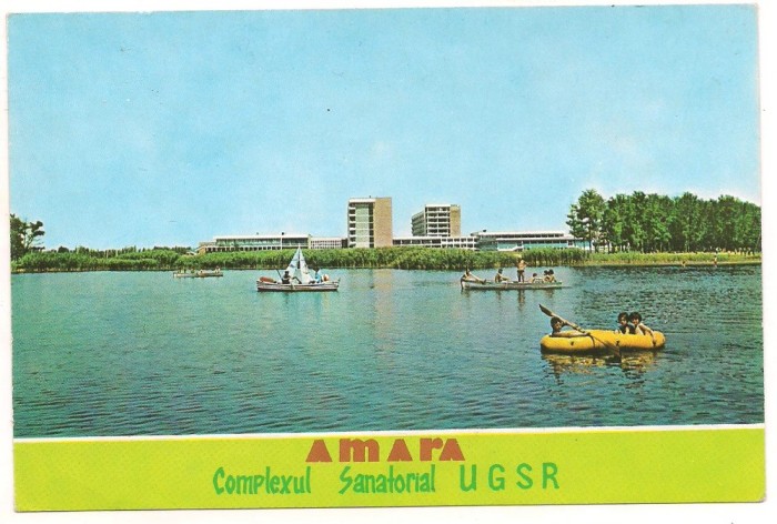 carte postala(ilustrata)-AMARA-Complexul sanatorial