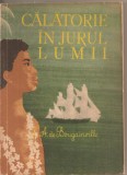 (C2505) CALATORIE IN JURUL LUMII DE ( 1766 - 1769 ) A.de BOUGAINVILLE, EDITURA STIINTIFICA, BUCURESTI, 1976