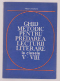 Mircea Gheorghe - Ghid metodic pentru predarea lecturii literare la clasele V-VIII