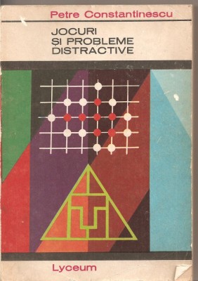 (C2490) JOCURI SI PROBLEME DISTRACTIVE DE PETRE CONSTANTINESCU, EDITURA ALBATROSBUCURESTI, 1971 foto