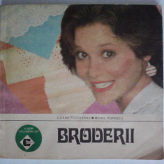 Broderii - Liliana Podoleanu, Mihail Popescu