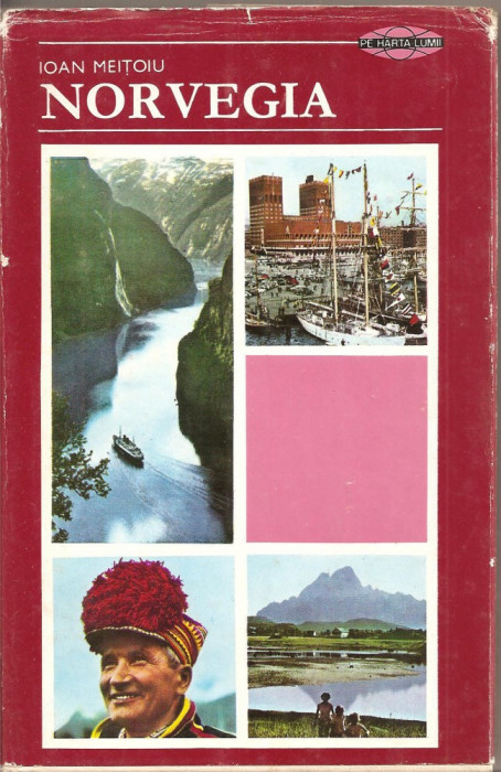 (C2497) NORVEGIA DE IOAN MEITOIU, EDITURA ENCICLOPEDICA ROMANA, BUCURESTI, 1971