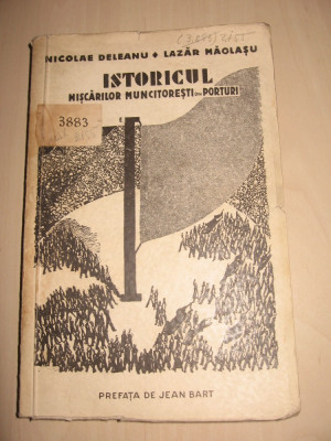 ISTORICUL MISCARILOR MUNCITORESTI DIN PORTURI,DEDICATIE /SEMNATURA ,1932 foto
