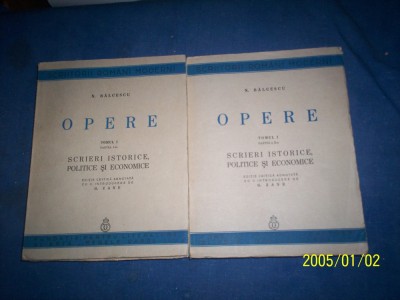 OPERE -SCRIERI ISTORICE POLITICE SI ECONOMICE-NICOLE BALCESCU FLIE NETAIATE foto