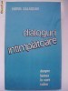 Viorel Salagean - Dialoguri intamplatoare despre lumea in care traim foto