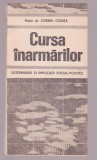 Cornel Codita - Cursa inarmarilor, 1989