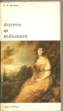 (C2460) DUVEEN SI MILIONARII DE S. N. BEHRMAN, EDITURA MERIDIANE, BUCURESTI, 1972, TRADUCERE DE ANA OTEL, PREFATA DE GRIGORE ARBORE