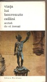 (C2451) VIATA LUI BENVENUTO CELLINI SCRISA DE EL INSUSI, 2 VOL, EDITURA MERIDIANE, BUCURESTI, 1969, TRADUCERE, CRONOLOGIE SI NOTE DE STEFAN CRUDU