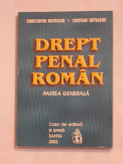 DREPT PENAL ROMAN- PARTEA GENERALA- CONSTANTIN MITRACHE, CRISTIAN MITRACHE foto
