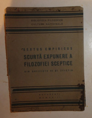 Sextus Empiricus SCURTA EXPUNERE A FILOZOFIEI SCEPTICE 1923 foto