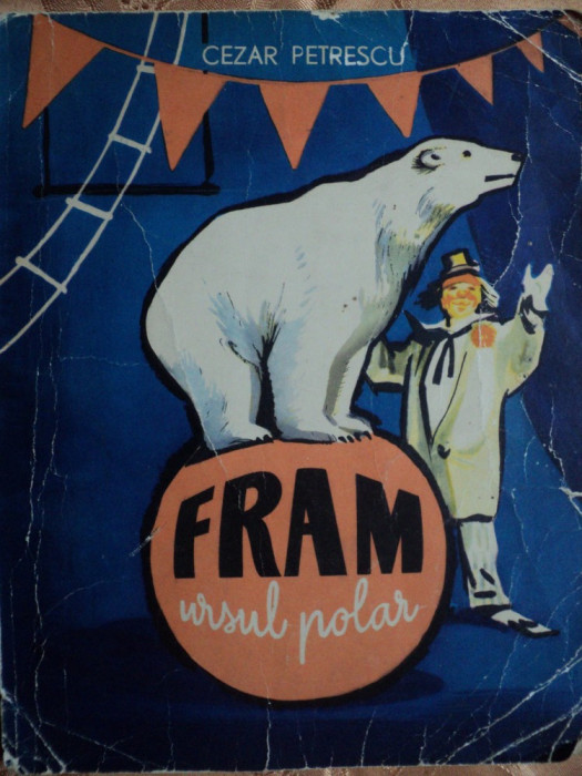 FRAM URSUL POLAR - CEZAR PETRESCU