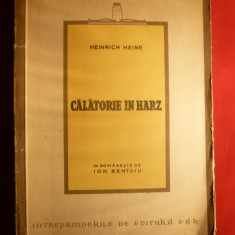 Heinrich Heine - Calatorie in Harz 1824 - ed 1946