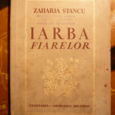 Zaharia Stancu - Iarba Fiarelor - Prima Ed. 1941